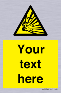 Custom Explosive Material Sign